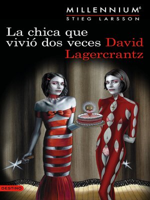 cover image of La chica que vivió dos veces (Serie Millennium 6) (Edición mexicana)